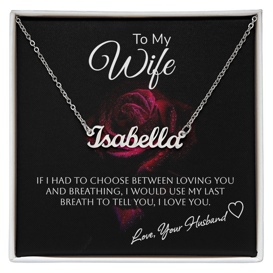 To My Wife - Custom Name Necklace