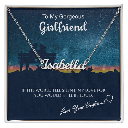 To My Gorgeous Girlfriend - Custom Name Necklace