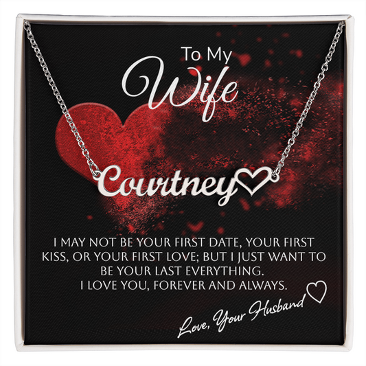 To My Wife - Custom Name Necklace With Heart