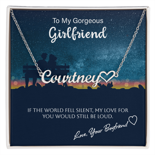 To My Gorgeous Girlfriend - Custom Name Necklace With Heart